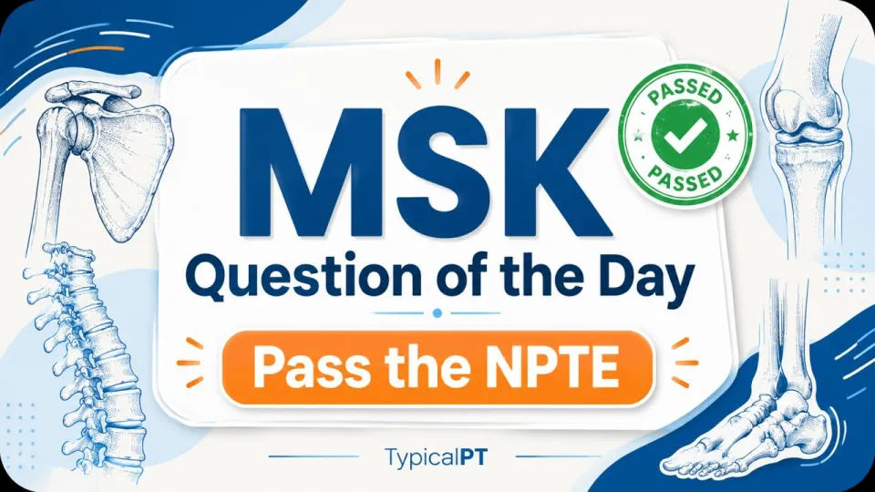 Free NPTE Practice Questions 2026 | Sample Board Review, Rationales & PT Prep